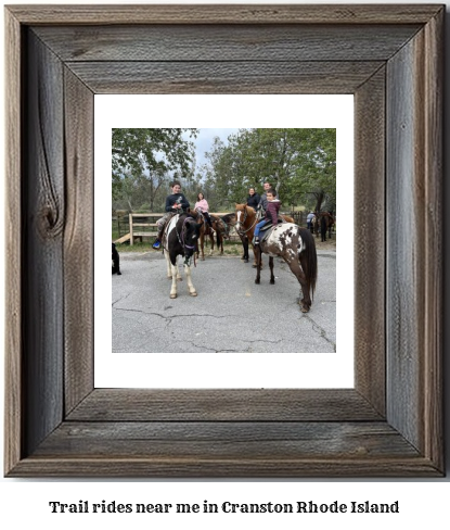 trail rides near me in Cranston, Rhode Island